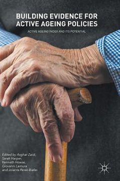 portada Building Evidence for Active Ageing Policies: Active Ageing Index and Its Potential (en Inglés)