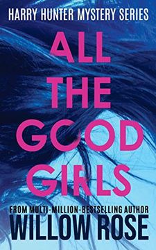 portada All the Good Girls (Harry Hunter Mystery) (in English)
