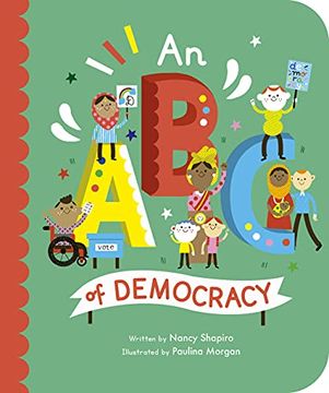 portada An abc of Democracy (Volume 3) (Empowering Alphabets, 3) (in English)