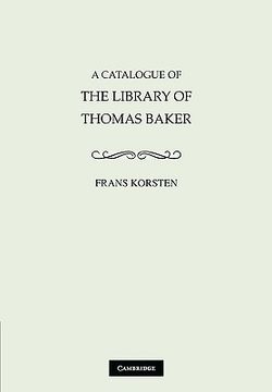 portada A Catalogue of the Library of Thomas Baker (en Inglés)