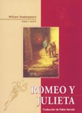 portada Romeo y Julieta (Traduccion de Pablo Neruda) by William Shakespeare