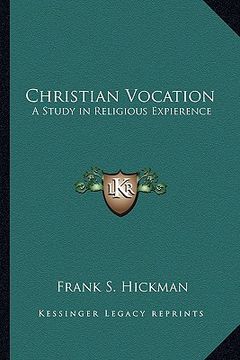 portada christian vocation: a study in religious expierence (en Inglés)