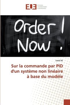 portada Sur la commande par PID d'un système non linéaire à base du modèle (in French)