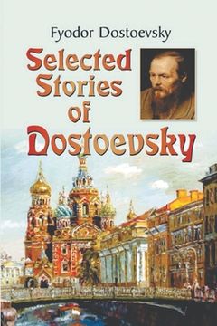 portada Selected Stories of Dostoyevsky (en Inglés)