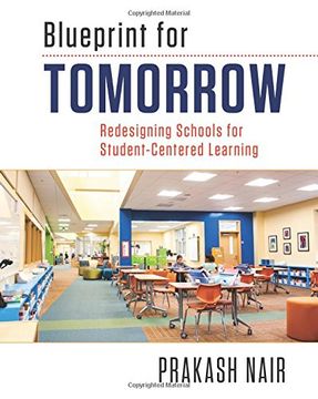 portada Blueprint for Tomorrow: Redesigning Schools for Student-Centered Learning 