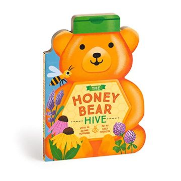 portada The Honey Bear Hive - Yummy and Educational Unique Bear Shaped Board Book for Young Children (in English)
