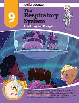 portada The Respiratory System: Live Lung and Prosper - Adventure 9 (en Inglés)