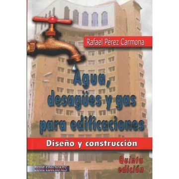 portada Agua. Desagües y gas para edificación - 5ta edición