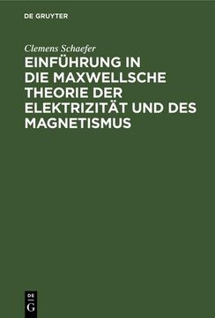 portada Einführung in die Maxwellsche Theorie der Elektrizität und des Magnetismus (German Edition) (in German)