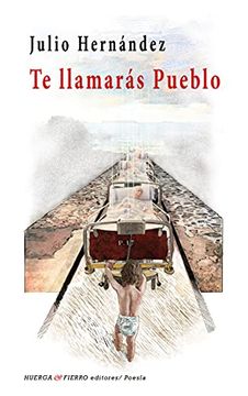 portada Te Llamarás Pueblo