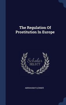 portada The Regulation Of Prostitution In Europe