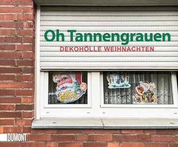 portada Oh Tannengrauen: Dekohölle Weihnachten ((Fast) Immer Lustig, Band 12) (en Alemán)