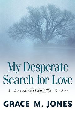 portada my desperate search for love (en Inglés)