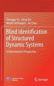 portada Blind Identification of Structured Dynamic Systems: A Deterministic Perspective (en Inglés)