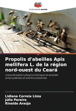 portada Propolis D'abeilles Apis Mellifera l. De la Région Nord-Ouest du Ceará (en Francés)