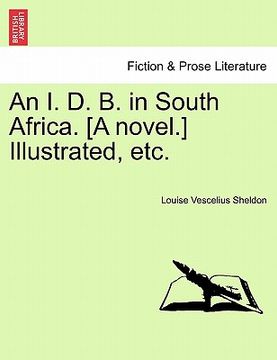 portada an i. d. b. in south africa. [a novel.] illustrated, etc. (in English)