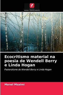 portada Ecocritismo Material na Poesia de Wendell Berry e Linda Hogan (in Portuguese)