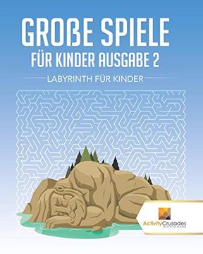 portada Große Spiele für Kinder Ausgabe 2: Labyrinth für Kinde (in German)