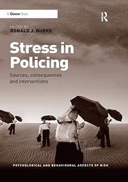 portada Stress in Policing: Sources, Consequences and Interventions (Psychological and Behavioural Aspects of Risk) (en Inglés)