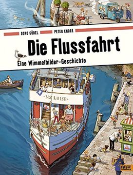 portada Die Flussfahrt: Eine Wimmelbilder-Geschichte. Vierfarbiges Pappbilderbuch (en Alemán)
