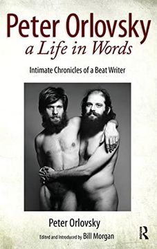 portada Peter Orlovsky, a Life in Words: Intimate Chronicles of a Beat Writer