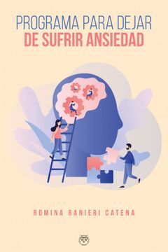 portada Programa Para Dejar de Sufrir Ansiedad (in Spanish)