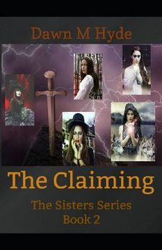 portada The Claiming: The Sisters Series Book 2 (en Inglés)