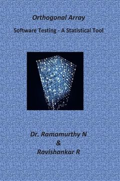 portada Orthogonal Array: A Guide Book for Beginners - Demystifying Software Testing (en Inglés)