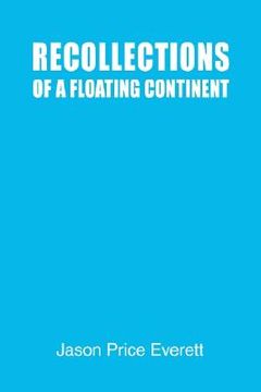 portada recollections of a floating continent (en Inglés)