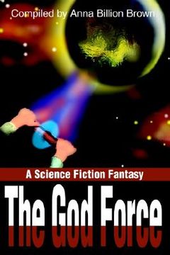 portada the god force: a science fiction fantasy (in English)