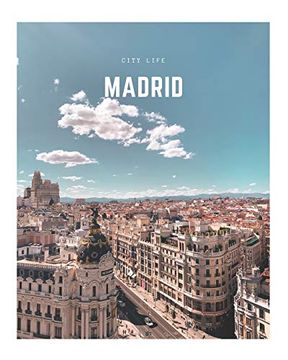 portada Madrid: A Decorative Book │ Perfect for Stacking on Coffee Tables & Bookshelves │ Customized Interior Design & Home Decor (City Life Book Series) 