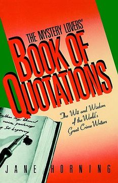 portada mystery lovers' book of quotations: the wit and wisdom of the world's great crime writers (in English)