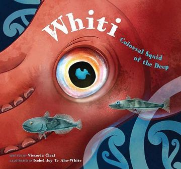 portada Whiti: Colossal Squid of the Deep (en Inglés)