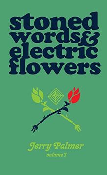 portada Stoned Words & Electric Flowers (en Inglés)