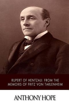portada Rupert of Hentzau From The Memoirs of Fritz Von Tarlenheim (en Inglés)