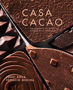 portada Casa Cacao: The Return Trip to the Origin of Chocolate (in English)