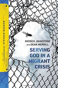 portada Serving God in a Migrant Crisis: Ministry to People on the Move (in English)
