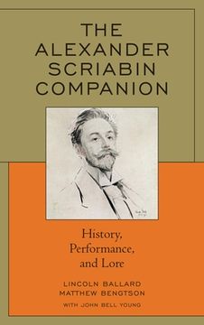 portada The Alexander Scriabin Companion: History, Performance, and Lore (en Inglés)