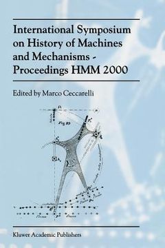 portada international symposium on history of machines and mechanismsproceedings hmm 2000