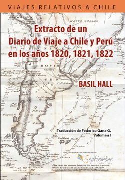 portada Extracto de un Diario de Viaje a Chile y Perú en los Años 1820-21-22