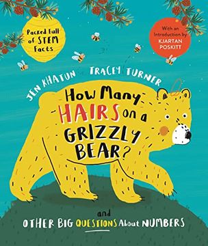 portada How Many Hairs on a Grizzly Bear? And Other big Questions About Numbers 