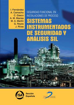 portada Seguridad Funcional en Instalaciones de Proceso: Sistemas Instrumentados de Seguridad y Analisis sil (in Spanish)