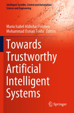 portada Towards Trustworthy Artificial Intelligent Systems (en Inglés)