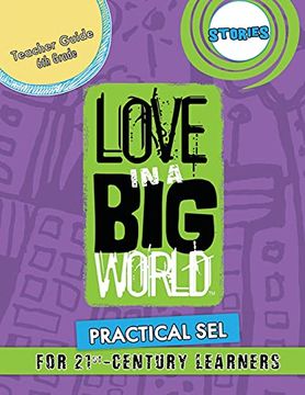 portada Love in a big World: Teacher Guide 6th Grade - Stories Series (in English)