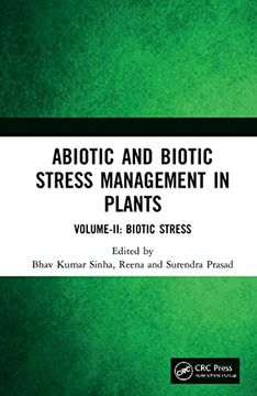 portada Abiotic and Biotic Stress Management in Plants: Volume-Ii: Biotic Stress (en Inglés)