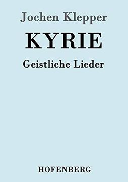 portada Kyrie: Geistliche Lieder (en Alemán)