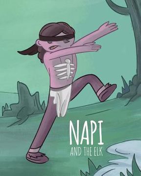 portada NAPI & The Elk: Level 2 Reader 