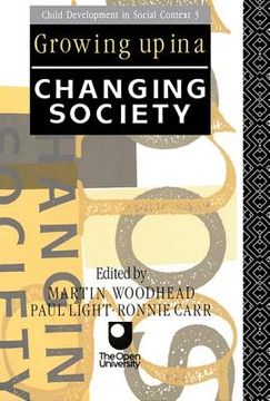 portada Growing Up in a Changing Society (en Inglés)