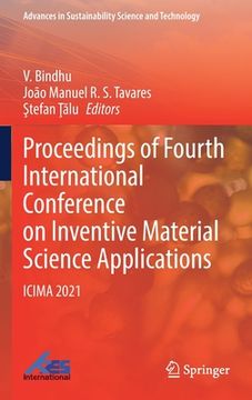 portada Proceedings of Fourth International Conference on Inventive Material Science Applications: Icima 2021 (en Inglés)
