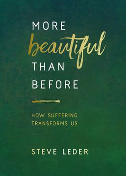 portada More Beautiful Than Before: How Suffering Transforms us (en Inglés)